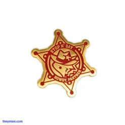 Howdy Pin -The Yetee Shop Sheriff PIN PH 03